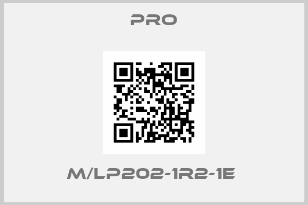 PRO-M/LP202-1R2-1E 
