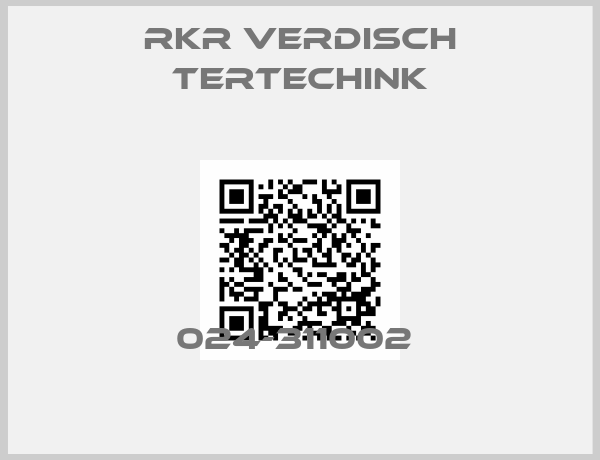 RKR VERDISCH TERTECHINK-024-311002 