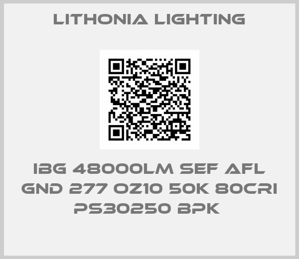 LITHONIA LIGHTING-IBG 48000LM SEF AFL GND 277 OZ10 50K 80CRI PS30250 BPK 