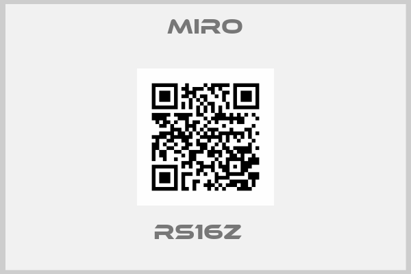 MIRO-RS16Z  