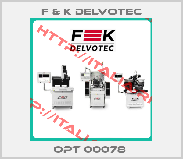 F & K DELVOTEC-OPT 00078 
