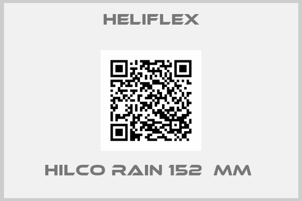 Heliflex-Hilco Rain 152  mm 