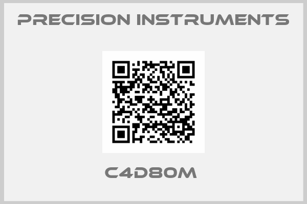 Precision Instruments-C4D80M 