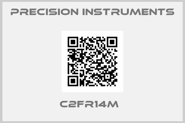 Precision Instruments-C2FR14M  