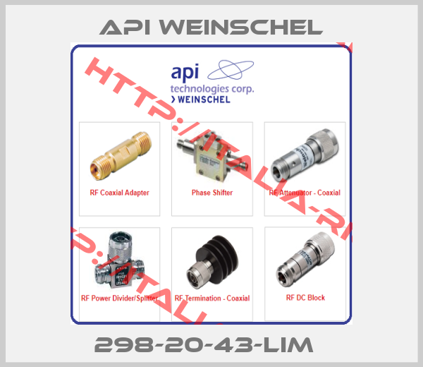 Api Weinschel-298-20-43-LIM  