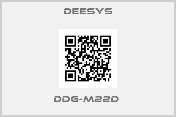 DEESYS-DDG-M22D 