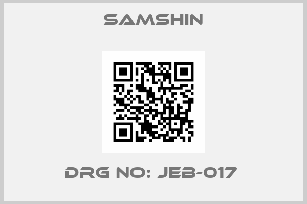 SAMSHIN-DRG NO: JEB-017 