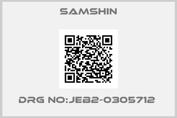 SAMSHIN-DRG NO:JEB2-0305712 
