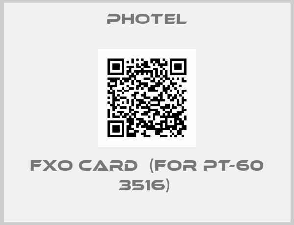 PHOTEL-FXO card  (for PT-60 3516) 