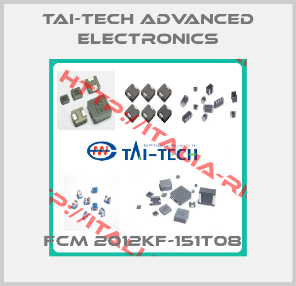 Tai-Tech Advanced Electronics-FCM 2012KF-151T08  