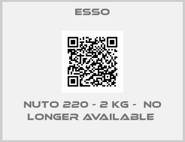 Esso-NUTO 220 - 2 KG -  no longer available 
