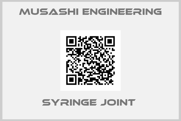 Musashi Engineering-Syringe Joint 