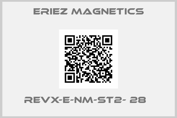 ERIEZ MAGNETICS-REVX-E-NM-ST2- 28  