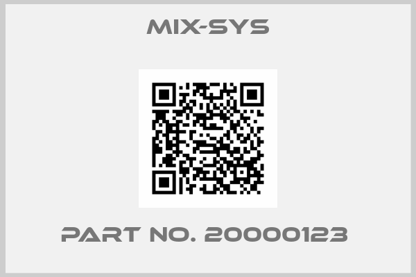 mix-sys-PART NO. 20000123 
