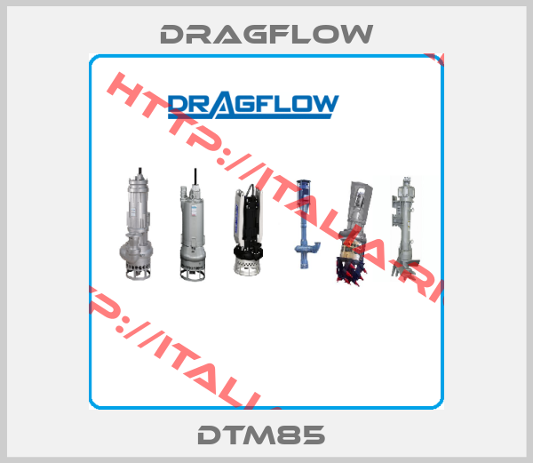 Dragflow-DTM85 