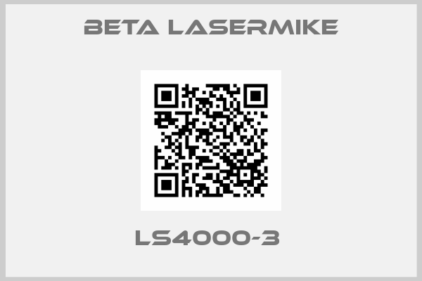 Beta LaserMike-LS4000-3 