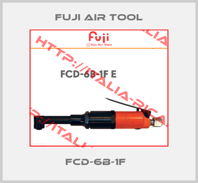 FUJI AIR TOOL-FCD-6B-1F  
