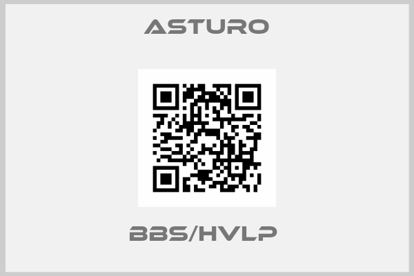 ASTURO-BBS/HVLP 