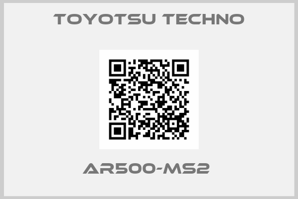Toyotsu Techno-AR500-MS2 
