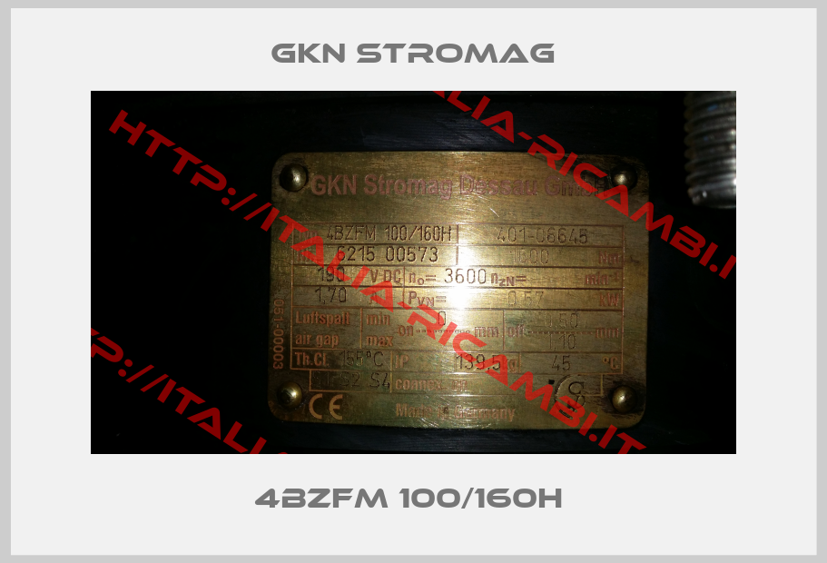 GKN Stromag-4BZFM 100/160H 