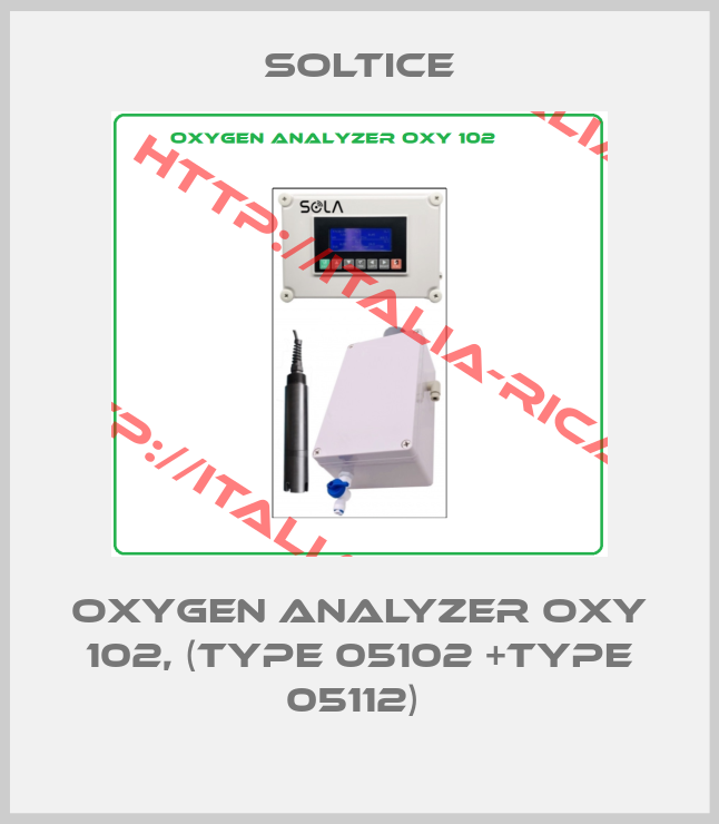 Soltice-OXYGEN ANALYZER OXY 102, (type 05102 +type 05112) 