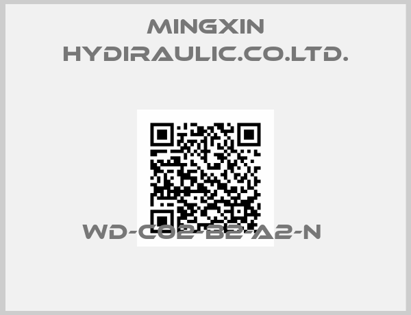 Mingxin Hydiraulic.co.Ltd.-WD-C02-B2-A2-N 