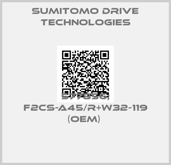 Sumitomo Drive Technologies-577856; F2CS-A45/R+W32-119 (OEM) 