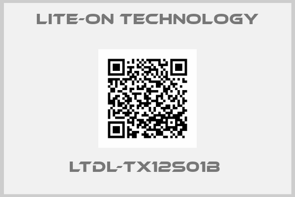 Lite-On Technology-LTDL-TX12S01B 