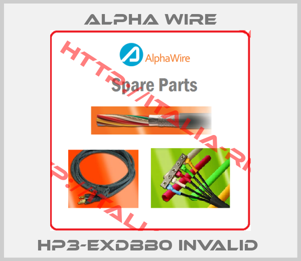 Alpha Wire-HP3-EXDBB0 invalid 