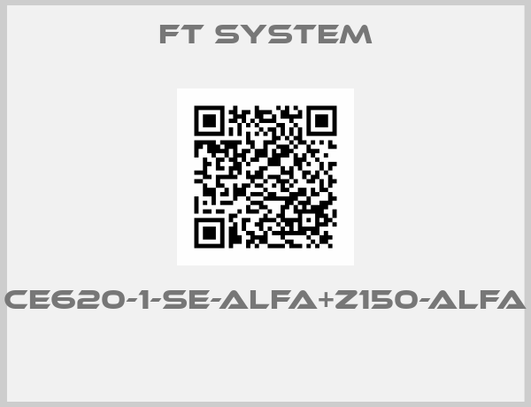 FT SYSTEM-CE620-1-SE-ALFA+Z150-ALFA 