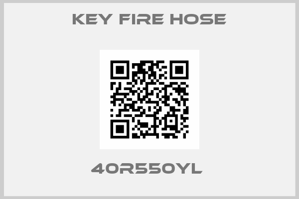 Key Fire Hose-40R550YL 