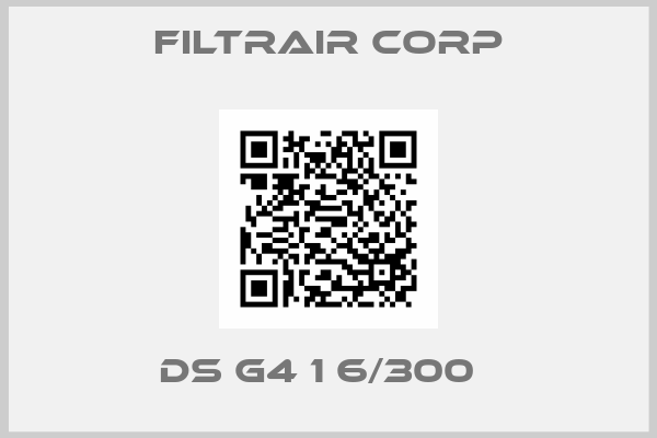 Filtrair Corp-DS G4 1 6/300  