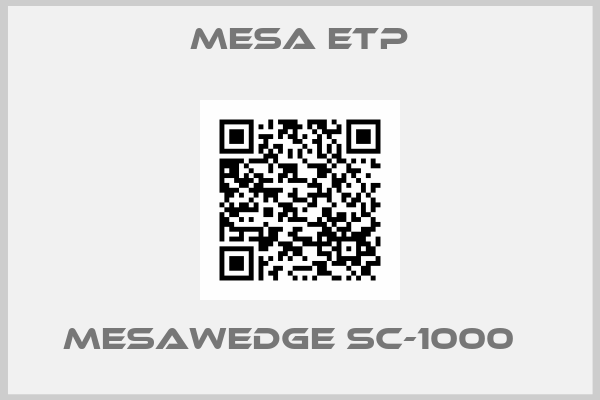 Mesa Etp-MESAWEDGE SC-1000  