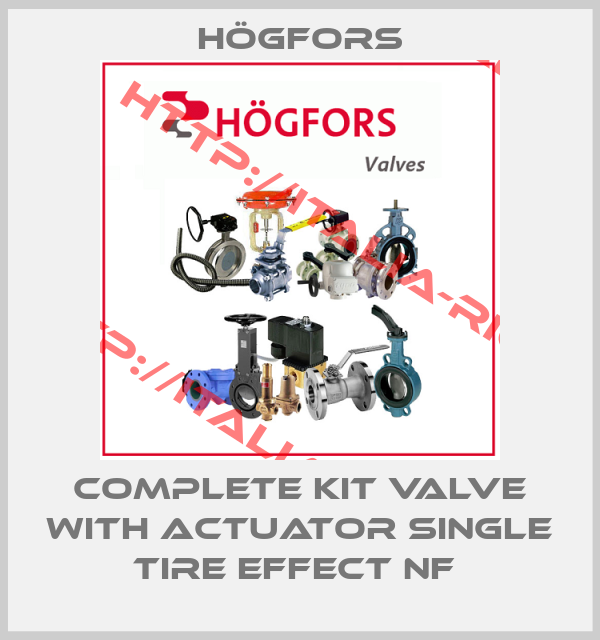 Högfors-complete kit valve with actuator single tire effect NF 