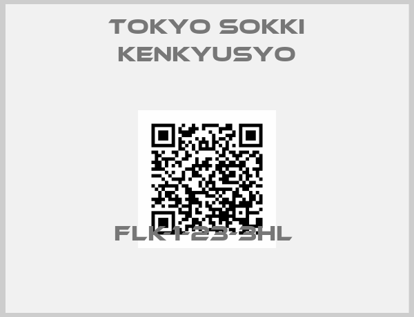 Tokyo Sokki Kenkyusyo-FLK-1-23-3HL 