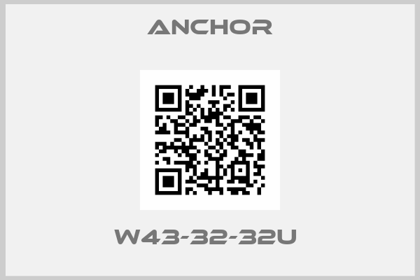 Anchor-W43-32-32U 