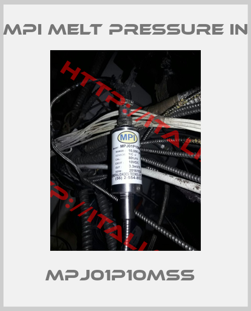 MPI MELT PRESSURE IN- MPJ01P10MSS  