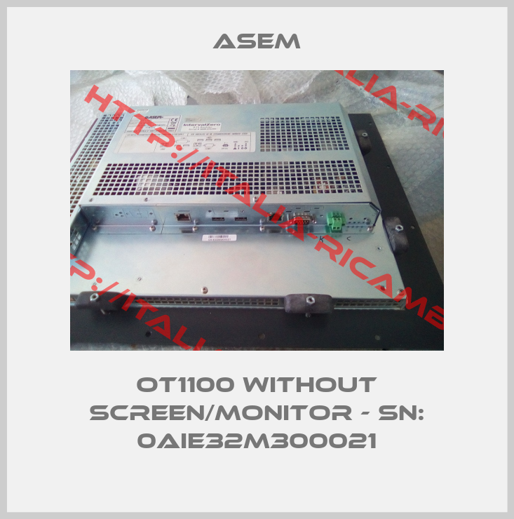 ASEM-OT1100 without screen/monitor - SN: 0AIE32M300021