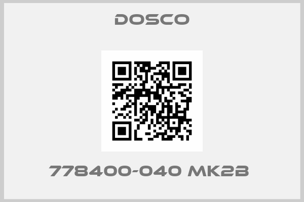 Dosco-778400-040 MK2B 