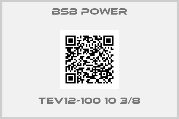 BSB Power-TEV12-100 10 3/8