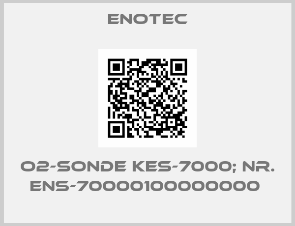 Enotec-O2-Sonde KES-7000; Nr. ENS-70000100000000 