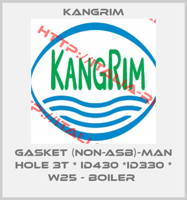 Kangrim-GASKET (NON-ASB)-MAN HOLE 3t * ID430 *ID330 * W25 - BOILER 