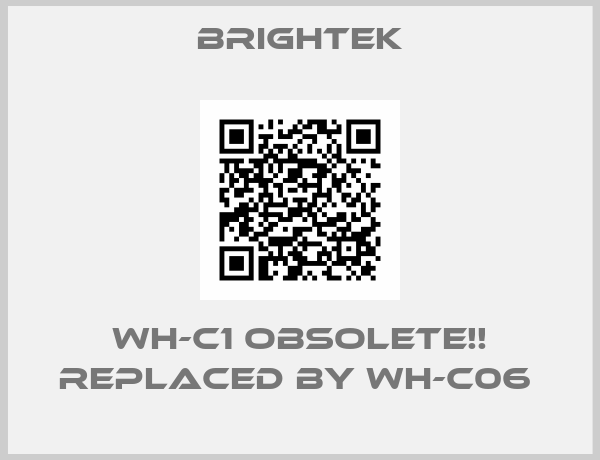 brightek-WH-C1 Obsolete!! Replaced by WH-C06 