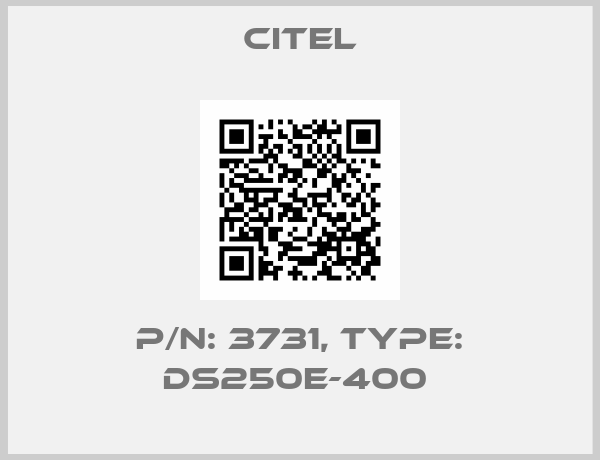 Citel-P/N: 3731, Type: DS250E-400 