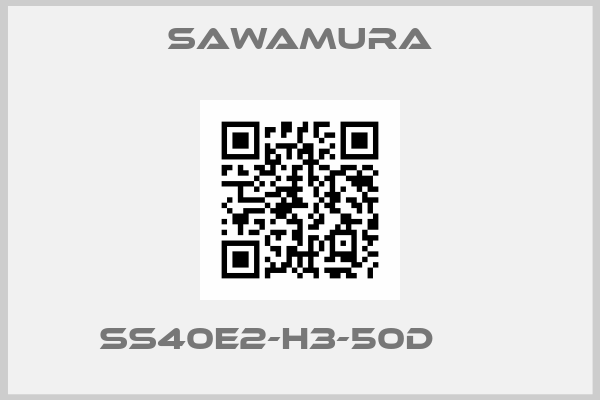 SAWAMURA-SS40E2-H3-50D      