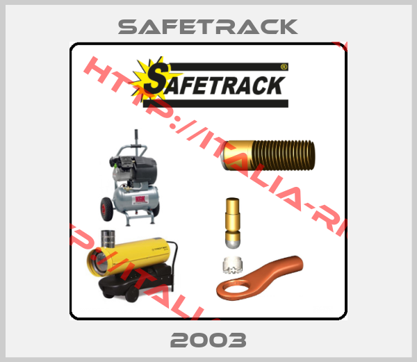 Safetrack-2003