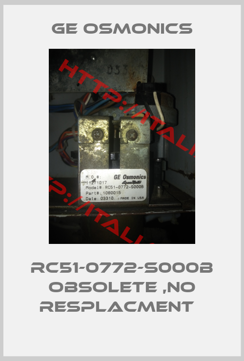 Ge Osmonics-RC51-0772-S000B obsolete ,no resplacment  