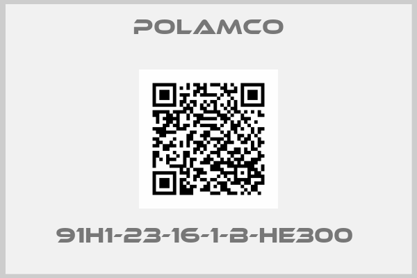 Polamco-91H1-23-16-1-B-HE300 