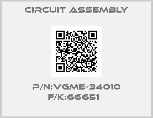 Circuit Assembly-P/N:VGME-34010 F/K:66651  