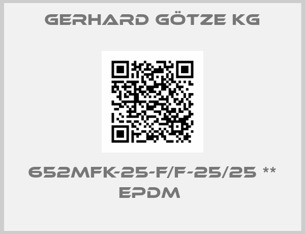 Gerhard Götze Kg-652mFK-25-f/f-25/25 ** EPDM 